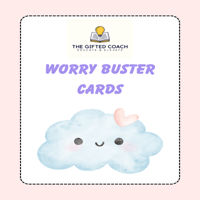 Worry Buster Cards: Name the Worry. Calm the Mind. Find Your Brave. 🌟