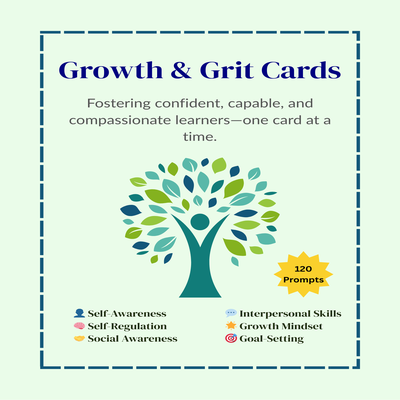 Growth & Grit: Emotional Learning Reflection Prompt Cards