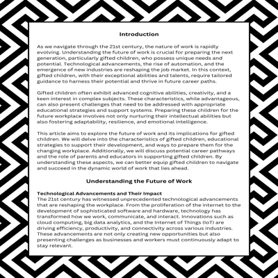 Preparing Gifted Children for Changes in the Workplace & Future Career Paths in the 21st Century