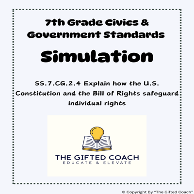 Florida Civics Simulation: How the Bill of Rights Safeguards Our Freedoms (SS.7.CG.2.4)
