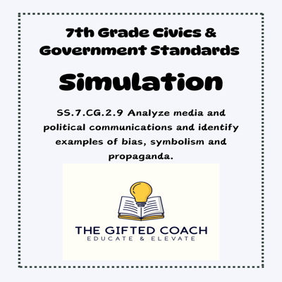 Florida Civics Simulation: Identifying Bias & Propaganda (SS.7.CG.2.9)