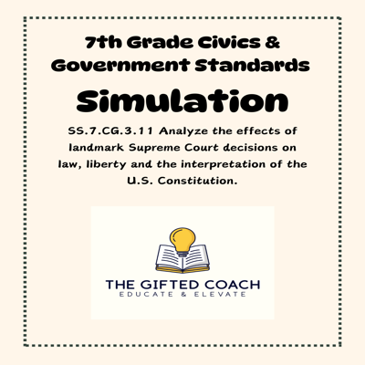 Florida Civics Simulation: Supreme Court Decisions (SS.7.CG.3.11)