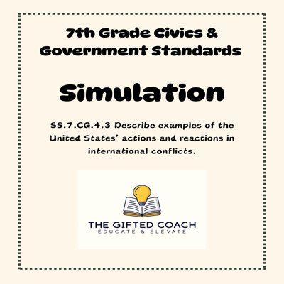 Florida Civics Simulation: International Conflicts (SS.7.CG.4.3)