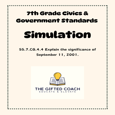 Florida Civics Simulation: The Significance of September 11, 2001 (SS.7.CG.4.4)