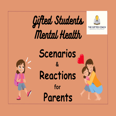 Gifted Mental Health Scenario & Reaction Cards: Real-Life Support for Big Feelings
