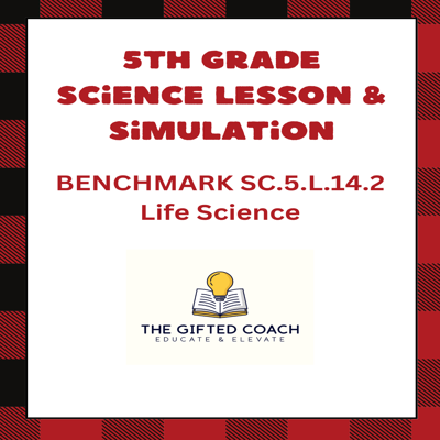 FL 5th Grade Science Simulation: Plant vs. Animal Organ Function (SC.5.L.14.2)