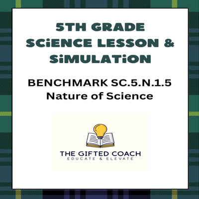 FL 5th Grade Science Simulation: Scientific Investigations (SC.5.N.1.5)
