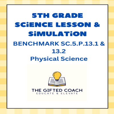Florida 5th Grade Science Simulation: SC.5.P.13.1 & SC.5.P.13.2 – Motion of Objects ⚡🚀