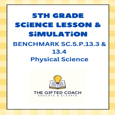 Florida 5th Grade Science Simulation: SC.5.P.13.3 & SC.5.P.13.4 – Force & Mass of Objects ⚖️🚀