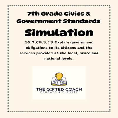 Florida Civics Simulation: Government Obligations (SS.7.CG.3.13)