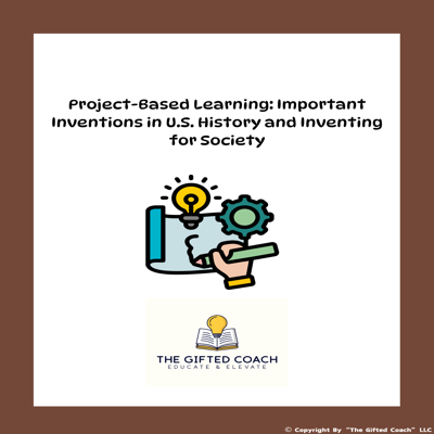 Project-Based Learning: Inventions in History