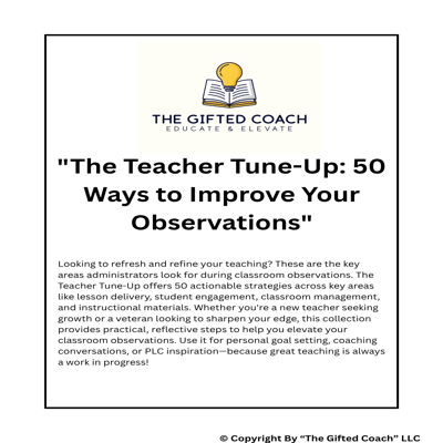 The Teacher Tune-Up: 50 Ways to Improve Your Observations ✨