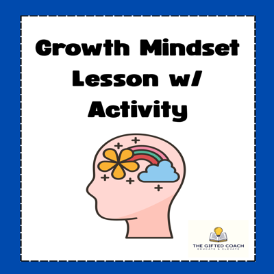 Growth Mindset Lesson with Activities