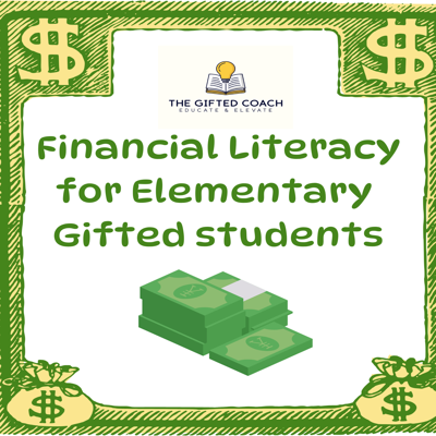Elementary Financial Literacy Guide, Lessons & Activities