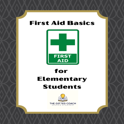 First Aid Basics for Elementary Students: Lesson Plans & Activities