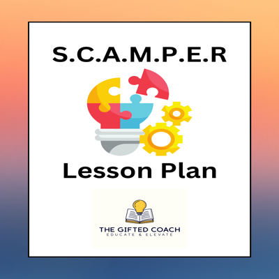 SCAMPER Lesson Plan