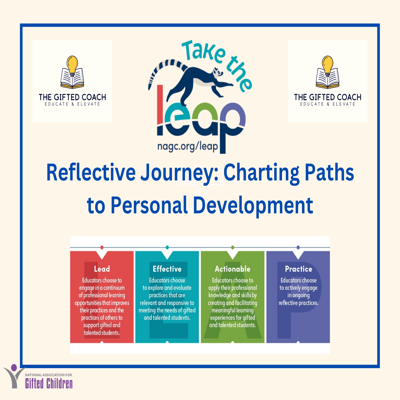 NAGC LEAP Reflective Journey: Use LEAP to Analyze Your Lessons Guide