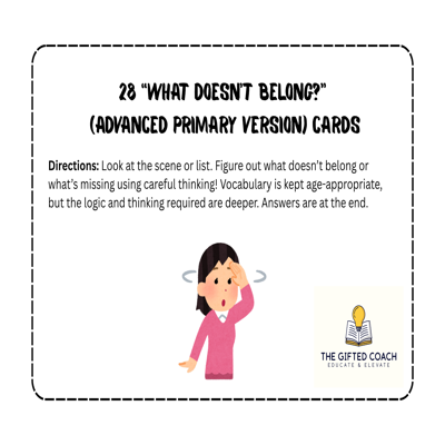 28 “What Doesn’t Belong?” (Advanced Primary) Cards