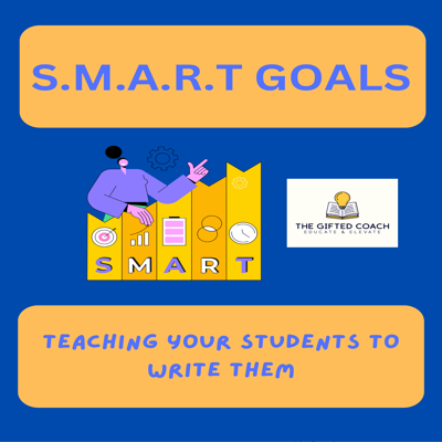 SMART Goal Lesson for Gifted Students
